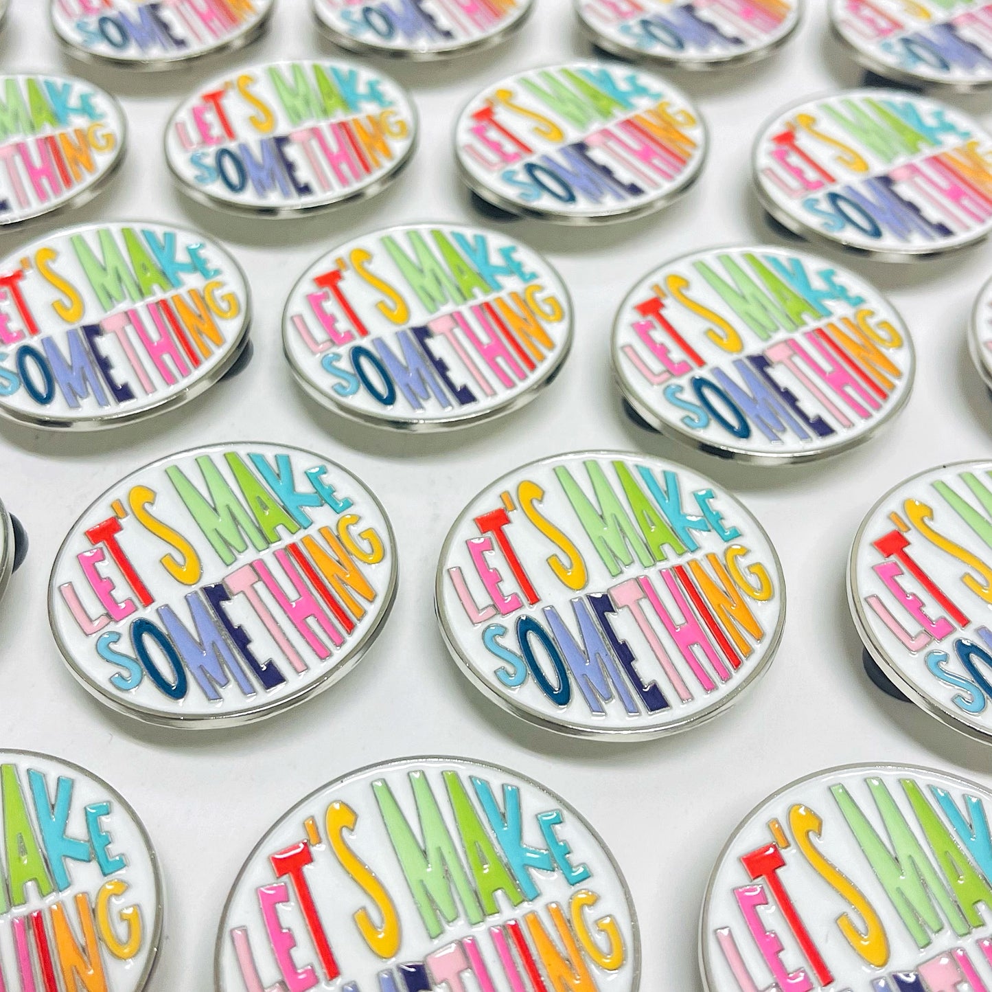Let's Make Something Enamel Pin READY TO SHIP