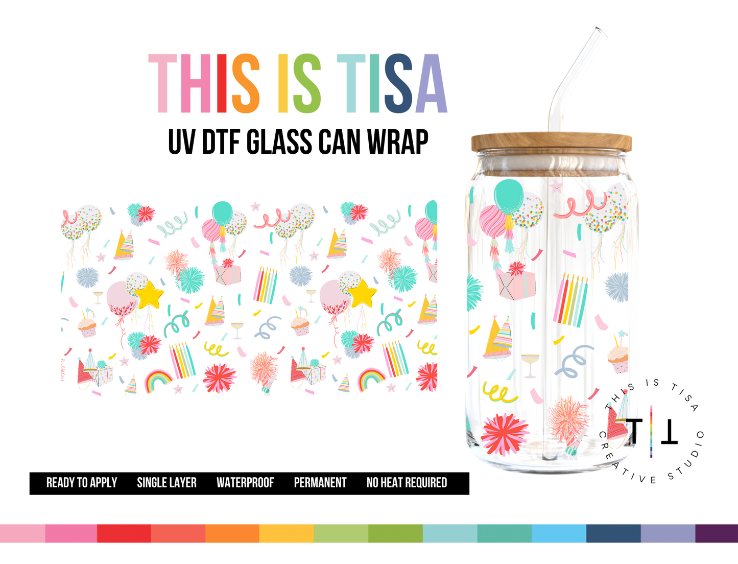 UV DTF Can Glass 16 oz Wrap: Birthday