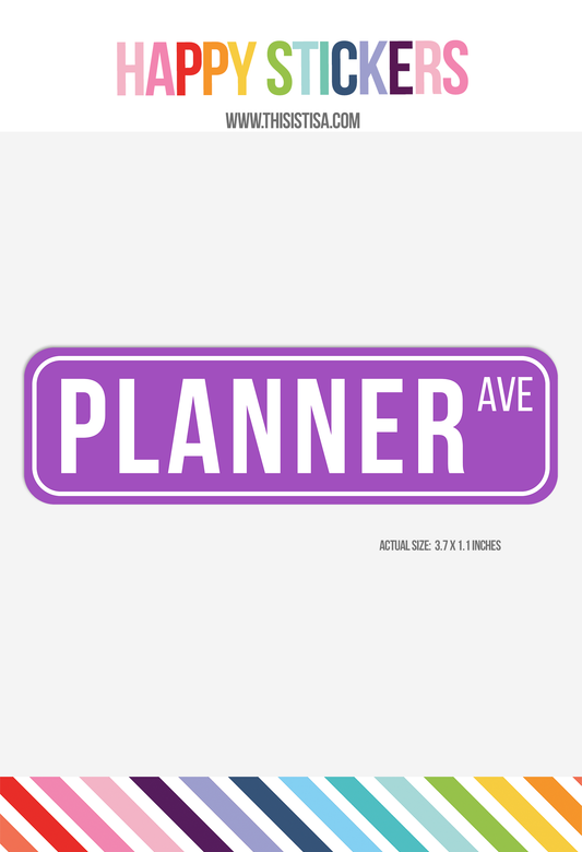 Sticker: Go Wild Indy! Planner Lane Street Sign READY TO SHIP