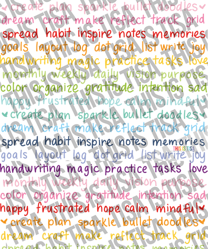 The Notebook: Write it. Plan it. Create it. Live it. Love it.